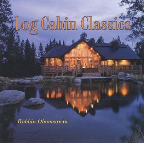 Log cabin classics robbin - log,